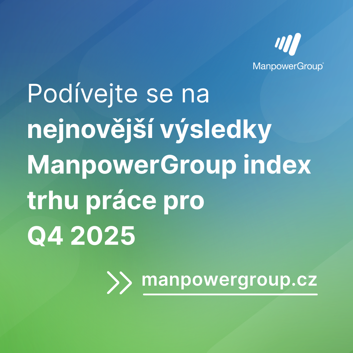 ManpowerGroup index trhu práce – nejnovější výsledky pro Q4 2025